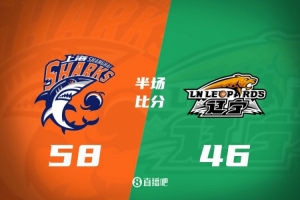半场战报：上海手握12分优势 辽宁库珀21分难阻颓势