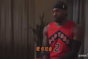 我不在乎钱 只想变得伟大—伦纳德谈续约猛龙：无关薪水 我只想赢
